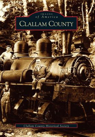 Kniha Clallam County Clallam County Historical Society