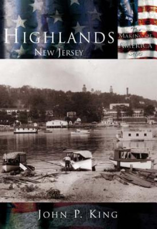 Carte Highlands: New Jersey John P. King