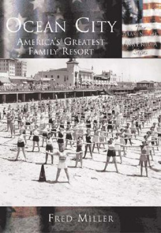 Book Ocean City:: America's Greatest Family Resort Fud Miller