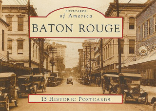 Kniha Baton Rouge: 15 Historic Postcards Sylvia Frank Rodrigue