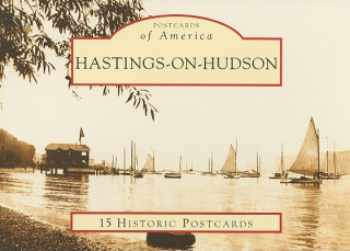 Kniha Hastings-On-Hudson Hastings Historical Society