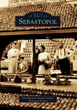 Kniha Sebastopol Western Sonoma County Historical Society