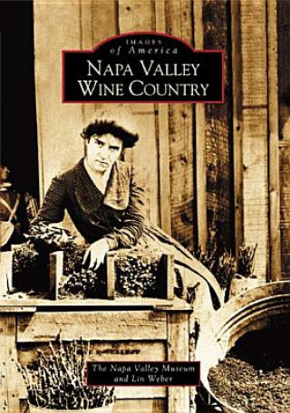 Książka Napa Valley Wine Country Lin Weber