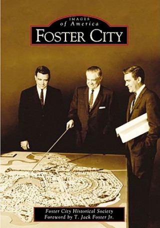 Kniha Foster City Foster City Historical Society