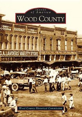 Kniha Wood County Wood County Historical Commission