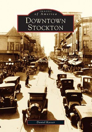 Livre Downtown Stockton Daniel Kasser