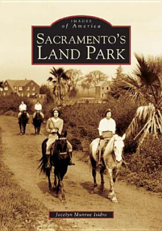 Carte Sacramento's Land Park Jocelyn Munroe Isidro
