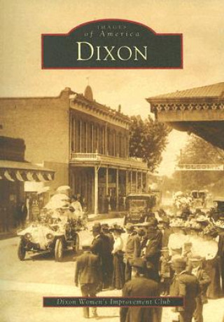 Libro Dixon The Dixon Women's Improvement Club