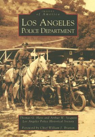 Kniha Los Angeles Police Department Thomas G. Hays