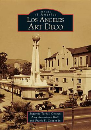 Kniha Los Angeles Art Deco Suzanne Tarbell Cooper