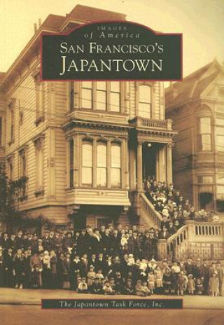 Książka San Francisco's Japantown Japantown Task Force