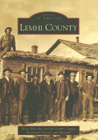 Könyv Lemhi County Hope Benedict