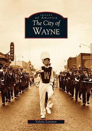 Книга The City of Wayne Valerie Latzman
