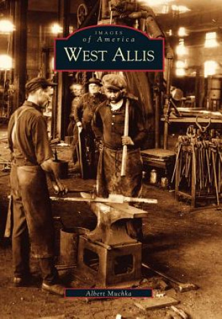Kniha West Allis Albert Muchka