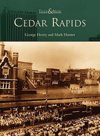 Kniha Cedar Rapids George Henry