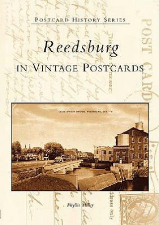 Książka Reedsburg in Vintage Postcards Phyllis Miller