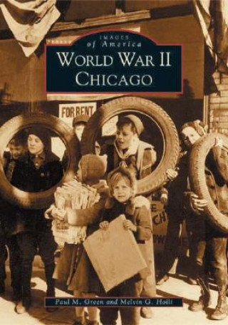 Knjiga World War II Chicago Paul Green