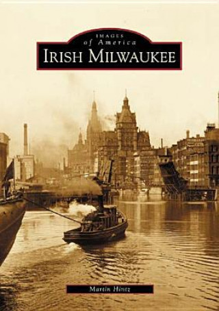 Könyv Irish Milwaukee Martin Hintz
