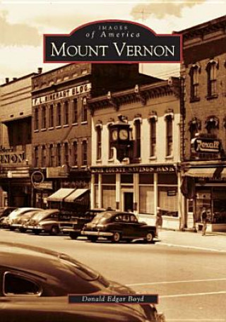 Kniha Mount Vernon Donald Edgar Boyd