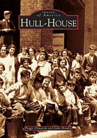 Carte Hull-House Peggy Glowacki