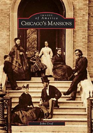 Book Chicago's Mansions John Graf