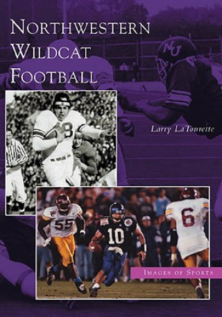 Book Northwestern Wildcat Football Larry LaTourette