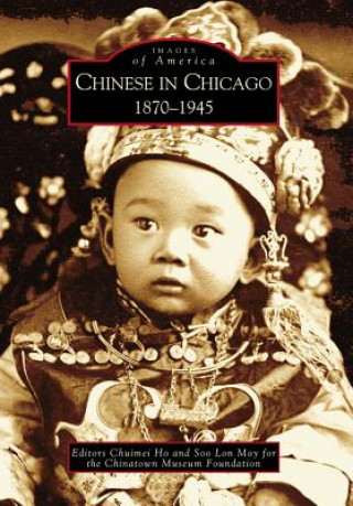 Carte Chinese in Chicago: 1870-1945 Chuimei Ho