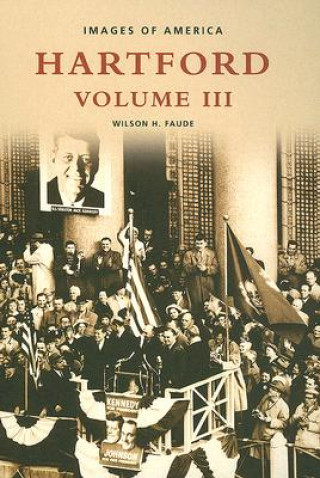 Książka Hartford, Volume III Wilson H. Faude