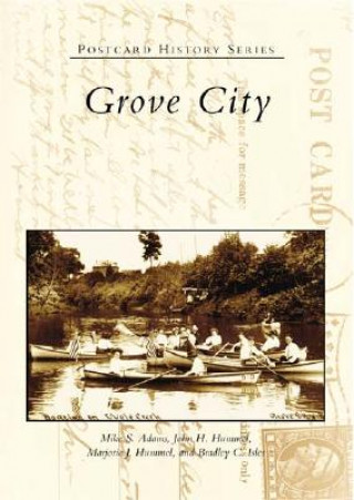 Könyv Grove City Mike S. Adams