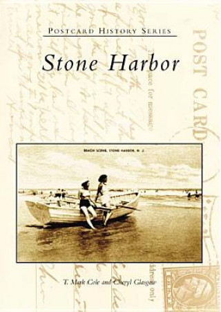 Kniha Stone Harbor T. Mark Cole