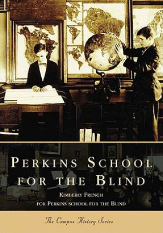 Kniha Perkins School for the Blind Kimberly French