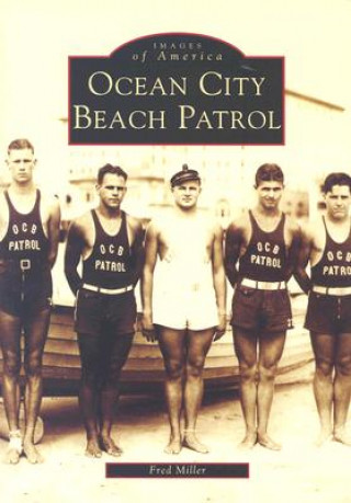 Kniha Ocean City Beach Patrol Fred Miller