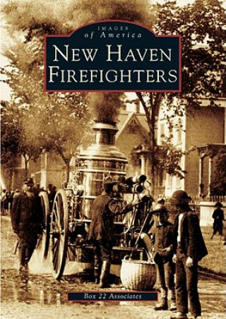 Книга New Haven Firefighters Box 22 Associates