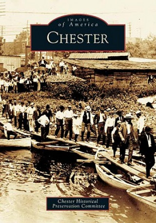 Книга Chester Chester Historical Preservation Committe