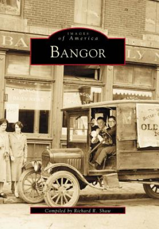 Buch Bangor Richard R. Shaw