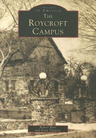 Carte The Roycroft Campus Robert Rust