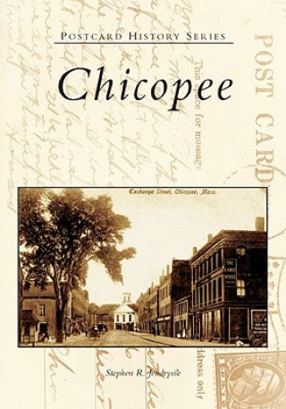 Kniha Chicopee Stephen R. Jendrysik
