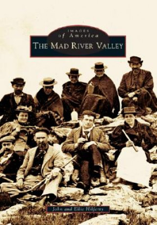 Книга The Mad River Valley John Hilferty