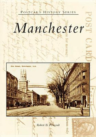 Carte Manchester Robert B. Perreault
