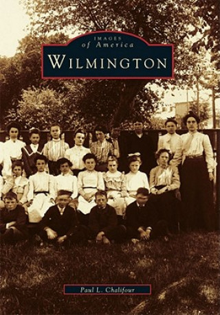 Buch Wilmington Paul L. Chalifour