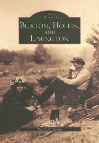 Book Buxton, Hollis, and Limington Frank H. Sleeper