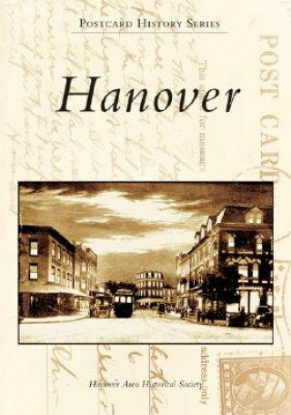 Kniha Hanover Hanover Area Historical Society