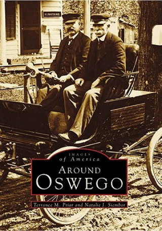 Книга Around Oswego Terrance M. Prior