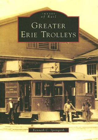 Carte Greater Erie Trolleys Kenneth C. Springirth