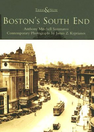Könyv Boston's South End Anthony Mitchell Sammarco