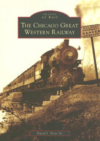 Carte The Chicago Great Western Railway David J. Fiore