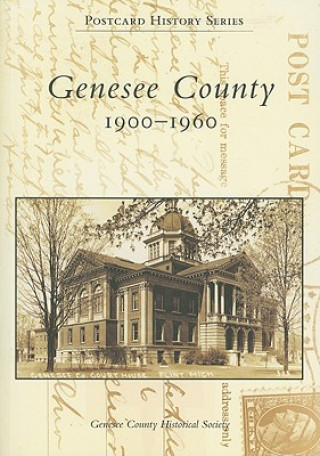 Buch Genesee County: 1900-1960 Genesee County Historical Society