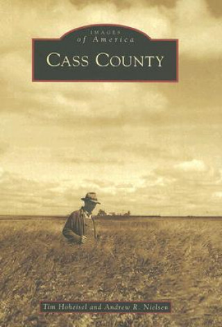 Libro Cass County Tim Hoheisel