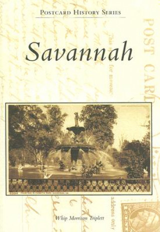 Книга Savannah Whip Morrison Triplett