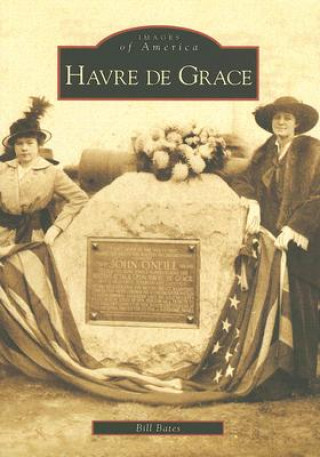 Livre Havre de Grace Bill Bates